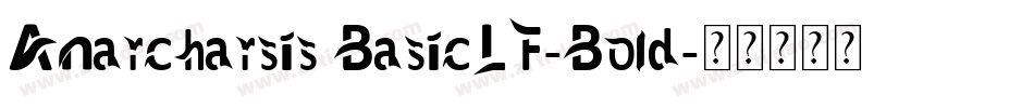 Anarcharsis BasicLF-Bold字体转换